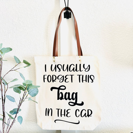 I Usually Forget - Tote Bag